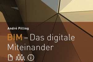  Ganz Oldschool präsentiert sich das digitale BIM-Wissen zwischen zwei Buchdeckeln auf Papier; dazu gibt es eine App  