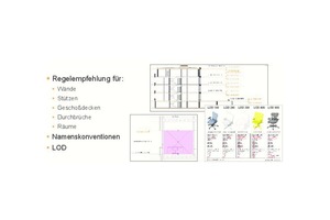  Modeling rules also affect the building structure, as do the nomenclature or the level of detail of the objects 