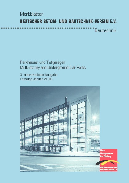 New Edition Of Code Of Practice Parking Garages And Underground
