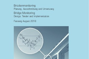  Das neue DBV-Merkblatt „Brückenmonitoring – Planung, Ausschreibung und Umsetzung“ 