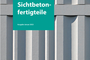  Fig..1: Technical data sheet on fair-faced concrete “Merkblatt Sichtbetonfertigteile” 