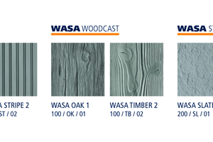  Oberflächenbeispiele, aus den drei Kategorien Wasa Artcast, Stonecast und Woodcast können Standardstrukturmatrizen mit unterschiedlichen Eigenschaften gewählt werden 