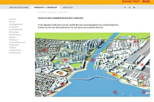  In the digital city, the great diversity of application of Sika products and systems can be discovered 