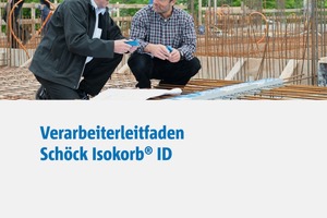  The Schöck Installation Guide contains practical tips and recommendations to facilitate installation 