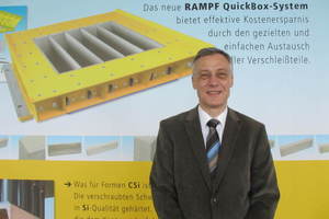  Dr.-Ing. Peter Dauben will ensure the growth of Rampf Formen GmbH  on the global markets  